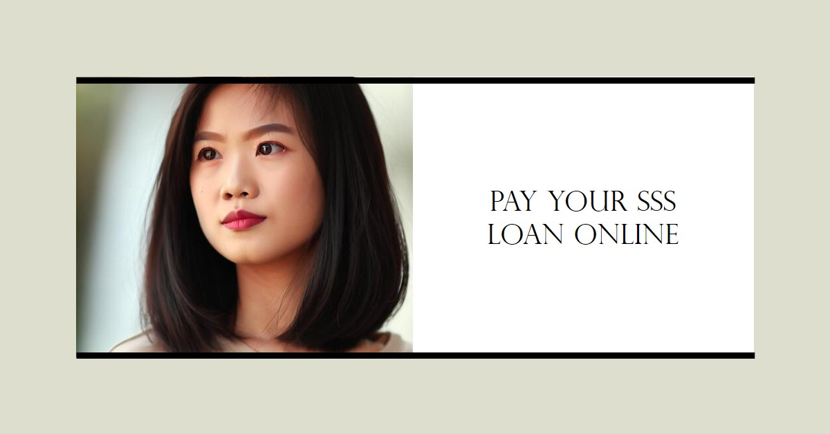 How to Pay Your SSS Loan Online
